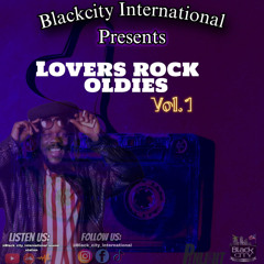 BLACKCITY INTERNATIONAL LOVERS ROCK OLDIES VOL. 1 [PENLIGHT]