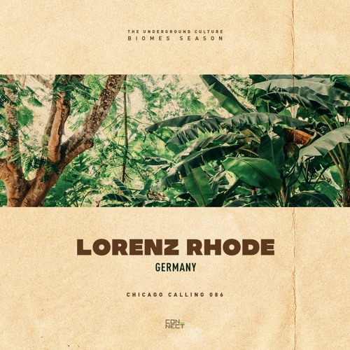 Lorenz Rhode @ Chicago Calling #086 - Germany