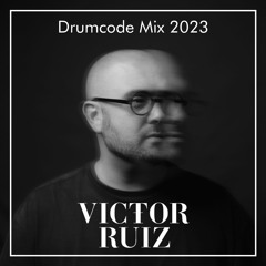 Victor Ruiz - Drumcode Mix 2023