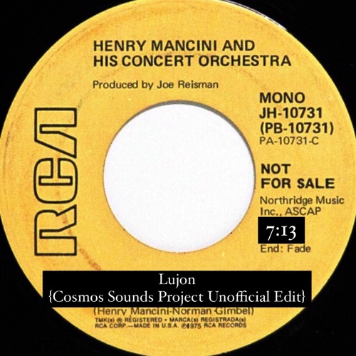 FREE DOWNLOAD: Henry Mancini - Lujon {Cosmos Sounds Project Unofficial Edit}