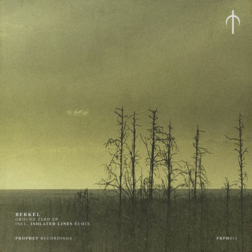Berkel - Ground Zero Ep incl. Isolated Lines Remix
