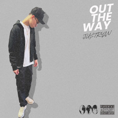 Out The Way (Prod. Elusive)