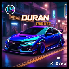 Duran Tribute Selected By K-Zero