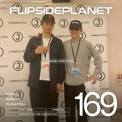 FSP Radio #169 / Dan & Shinya w/Funatsu - リクエスト回 | Radio Archives
