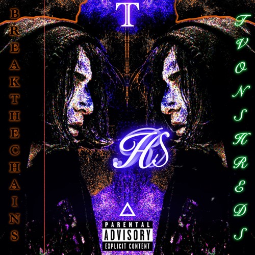 BREAK THE CHAINS {FACE UR FEARZ} PROD. FKWT