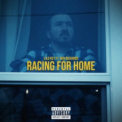 RACING FOR HOME ft. Ren Richards prod. by bloom