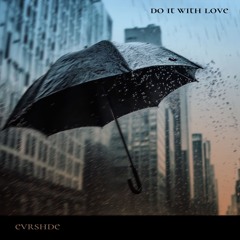 Do It With Love
