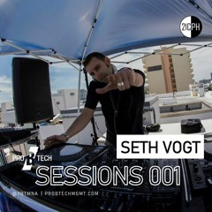 Pro B Tech Sessions 001 | Seth Vogt