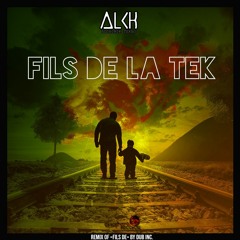 Fils De La Tek (2021 Rework)