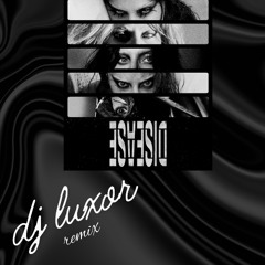 Disease (Luxor Remix)