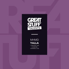 MHMD - Yalla (Great Stuff Talents)