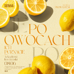 Po owocach ich poznacie (08.06.2025)