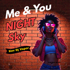 You & Me Nightsky