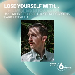 Tour of Golden Gardens - BBC6