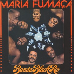 Maria Fumaça (Remasterizado)