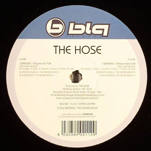 The Hose - I Survived (Original Version)