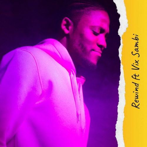 These Dayz ft Vix Sambi - Rewind | 3rdTimeRecords | #WelcomeToTheFamily