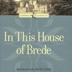 Read (PDF) Download In This House of Brede BY Rumer Godden