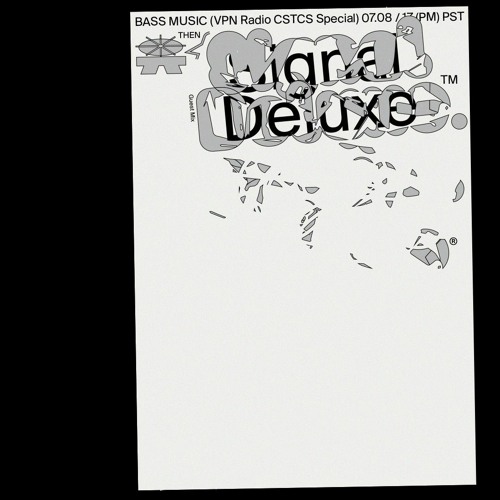 Virtual Public Network: ROOM SERVICE: Signal Deluxe - Saturday August 8 2021