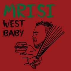 Mrisi - West Baby