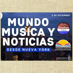 02 12 2023 - MUNDO MUSICA Y NOTICIAS - Programa Completo