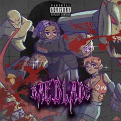 BAEBLADE (Prod.Shefwkenji)