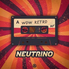 Neutrino - Wow Retro (Out Now - Blue Tunes Records)