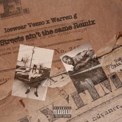 STREETS AIN'T THE SAME (REMIX)