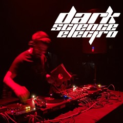 Dark Science Electro - Episode 684 - 10/21/2022 - Neurodancer guest mix