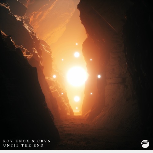 ROY KNOX & CRVN - Until The End