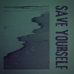 Save Yourself (Kaleo Cover)