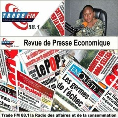 ALL REVUE DE PRESSE ECONOMIQUE