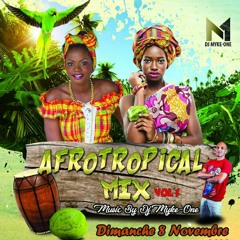 Hits AfroTropical Mix 2021 by Dj Myke-One