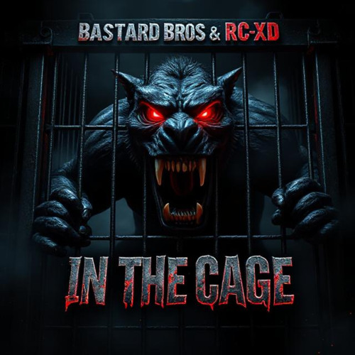 RC-XD ft Bastard Bros - In The Cage