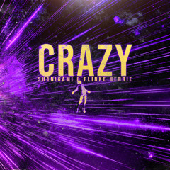 CRAZY