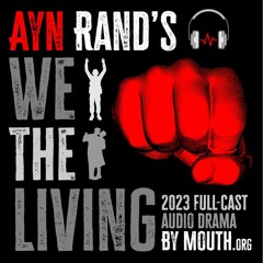 Ayn Rand's WE THE LIVING (2023)