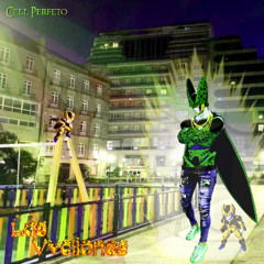 Cell Perfeto - Los Vvcilones