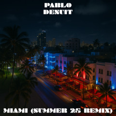Miami (Summer 25 Remix)