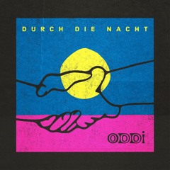 Durch die Nacht