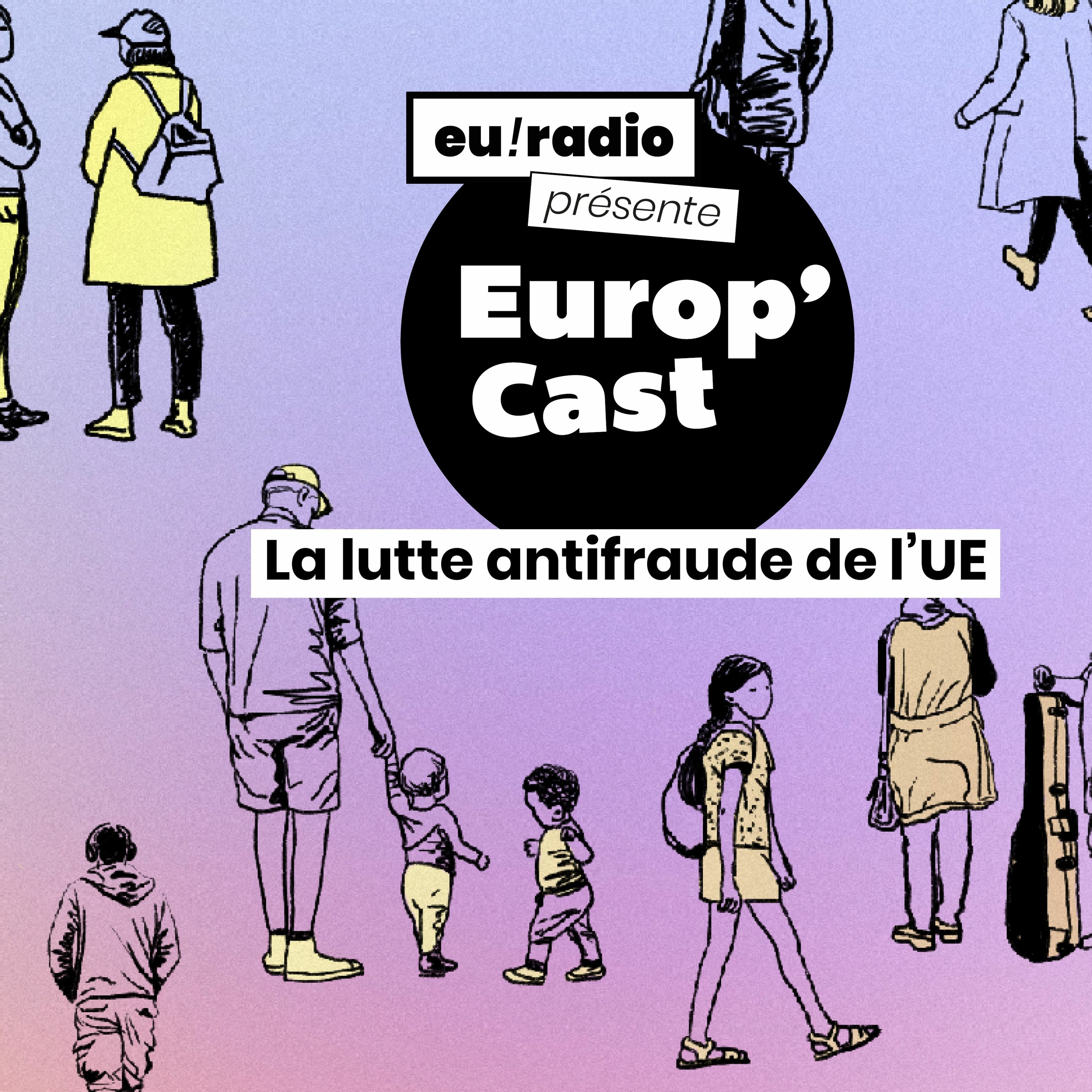 La lutte antifraude de l'UE: l'intégrale
