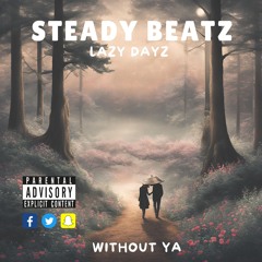 Without Ya - Eazy Album 2025