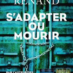 (ePUB) Download S'adapter ou mourir BY : Antoine Renand