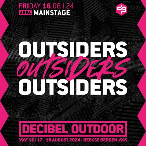 Outsiders | Decibel outdoor 2024 | Mainstage | Friday