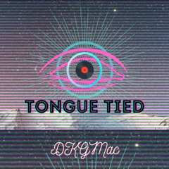 Tongue Tied