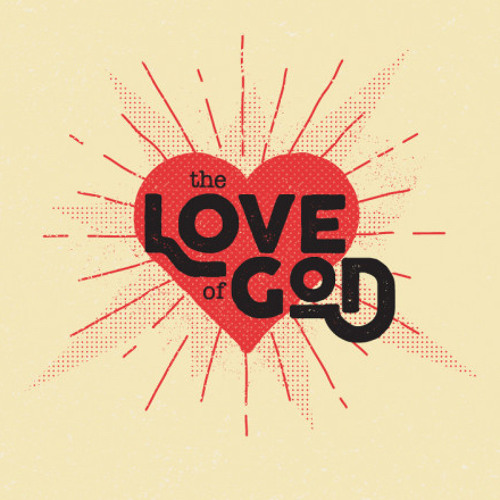 Stream Love Of God - Part 2 - 2-17-2019 by Aberdeen First AG | Listen ...