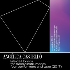 Angélica Castelló: Isla de Hornos