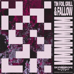 Tin Foil Grill & Fallow - Mmmmmmm (OUT NOW)