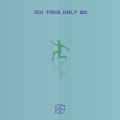Ich tanz halt so