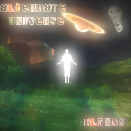 Stream fl3xxn | Listen to Alternate Universe playlist online for free ...
