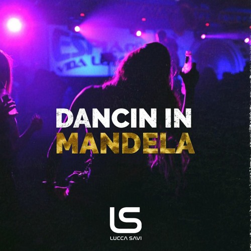 Dancin In Mandela